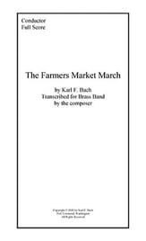 The Farmers Market March Concert Band sheet music cover